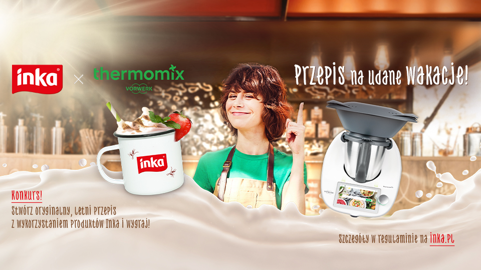 Regulamin konkursu „Inka x Thermomix”